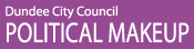 [Image: Click for Dundee City Council Political Make Up Kicker]