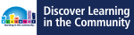 [Image: Discover Learning in the Community]