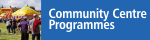 [Image: Community Centre Programmes]
