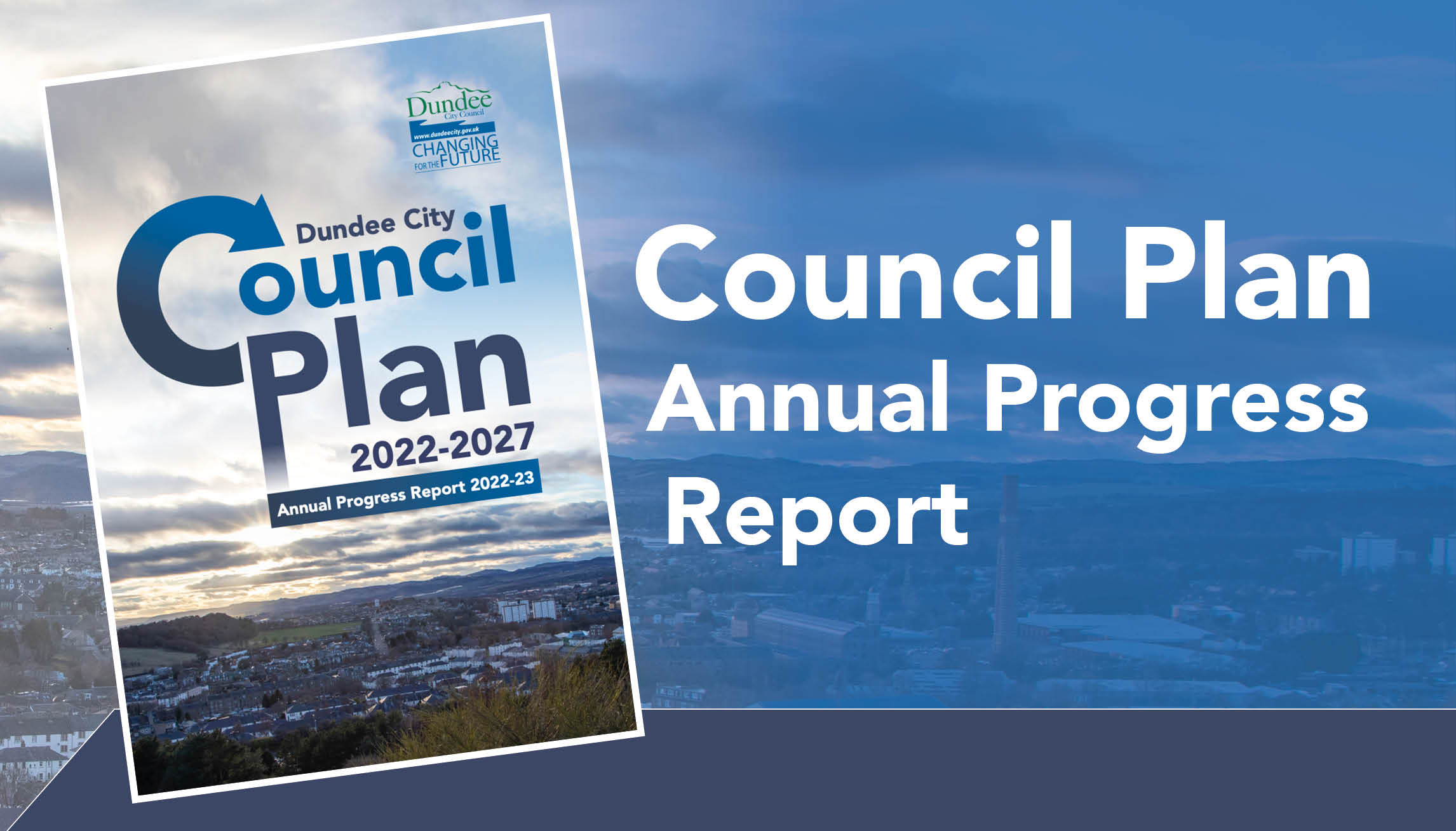 Council Plan Annual Progress Report Dundee City Council