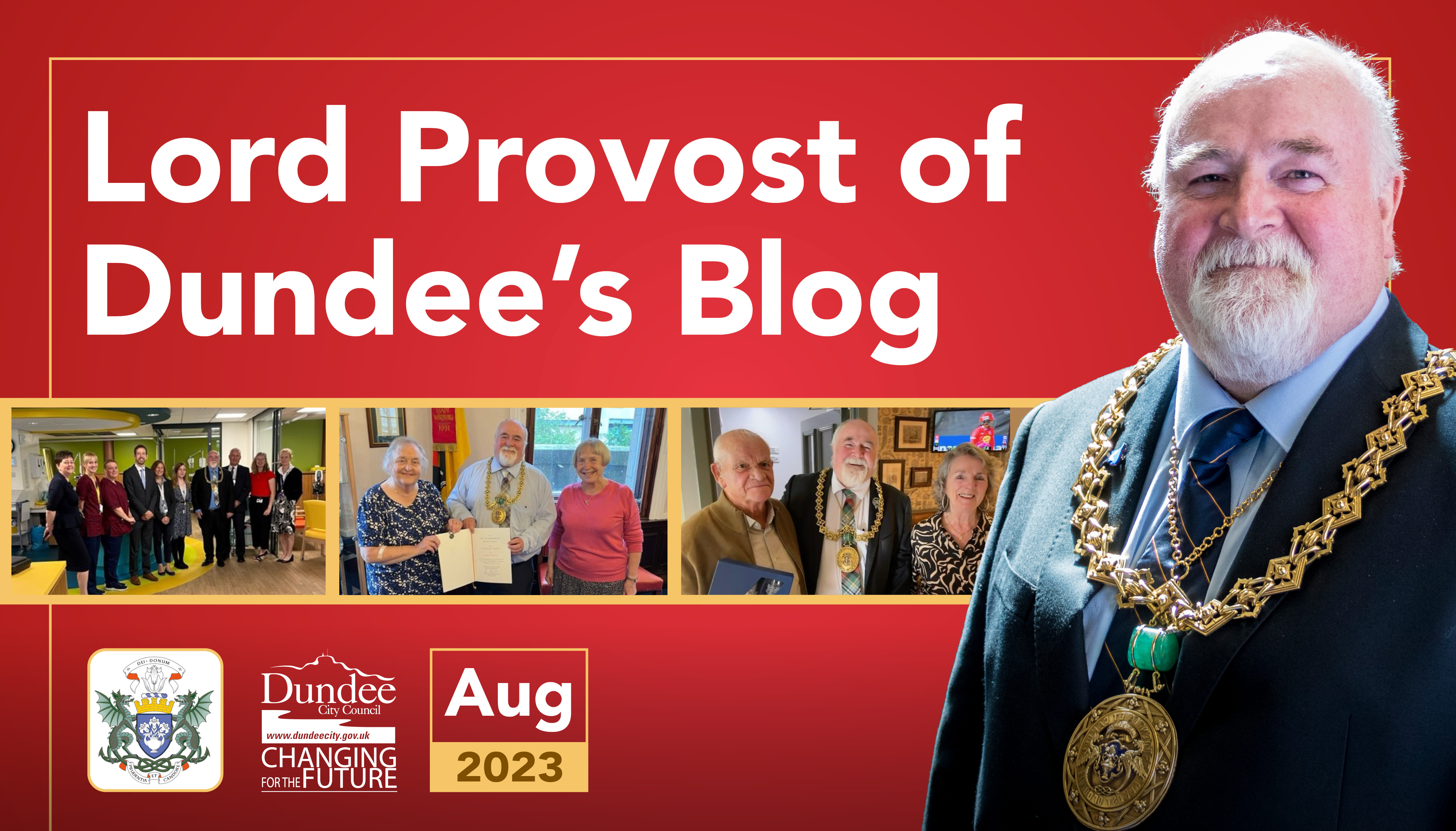 Lord Provost Bill Campbell Blog 15 Dundee City Council