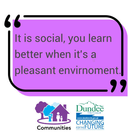 It is social, you learn better when it's a pleasant envirnomant.