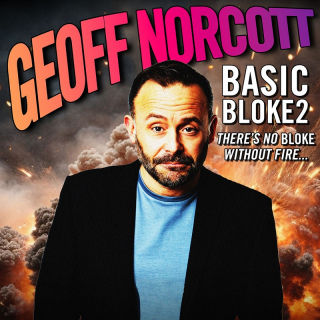 Geoff Norcott: Basic Bloke 2 Image