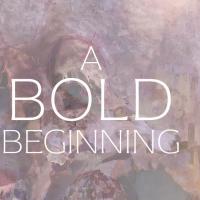 A Bold Beginning - Art Exhibition  Image
