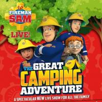 Fireman Sam Live The Great Camping Adventure 10 Mar 2024 Image