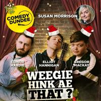 Comedy Dundee Christmas with Weegie Hink Ae That?  Image
