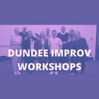 Dundee Improv Workshops