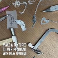 Make a Silver Pendant with Islay Spalding Image