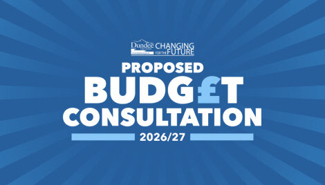 Budget Consultation 2025 Dundee Council Budget Consultation 2025 Dundee Council