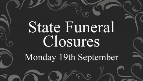 State Funeral Closures Monday September 19 Image