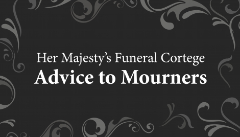 Movement of Royal cortege – advice to mourners Image