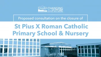 Proposed Consultation on the closure of St Pius X RC Primary School and Nursery  Image
