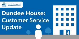 Dundee House customer service delivery and cash office to return Image