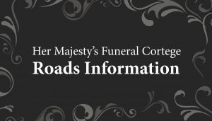 Movement of Royal cortege - roads information Image