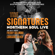NORTHERN SOUL LIVE -THE SIGNATURES with special guest Original Northern Soul artist LORRAINE SILVER image